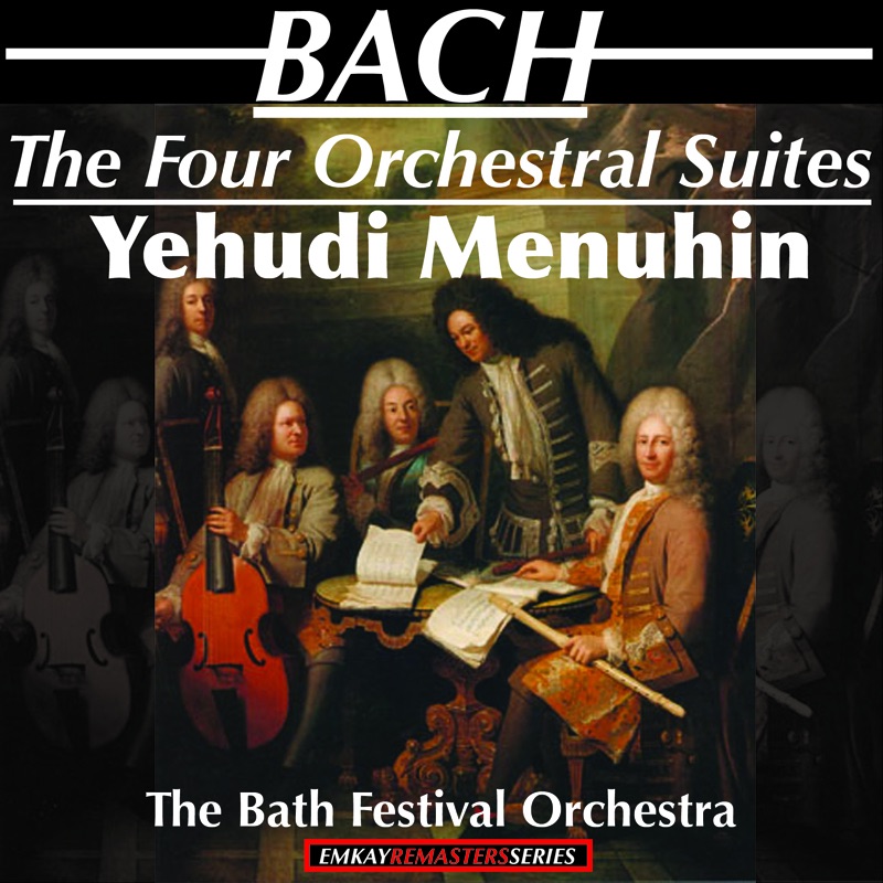 Обложка альбома «Bach: The Four Orchestral Suites (Remastered)» — Robert Masters, Elaine Shaffer & Kinloch Anderson