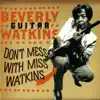Beverly "Guitar" Watkins - Red Mama Blues