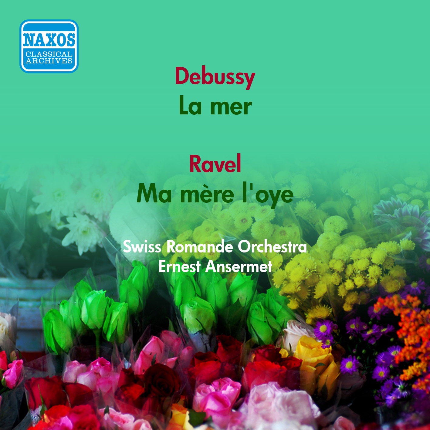 Debussy, C.: La Mer - Ravel, M.: Ma Mere L'Oye (Swiss Romande Orchestra, Ansermet) (1951)