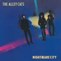 Nothing Means Nothing Anymore — The Alley Cats