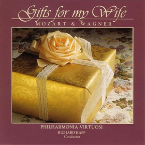 Mozart & Wagner: Gifts for My Wife