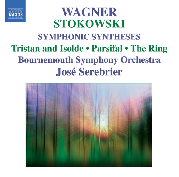 Wagner: Stokowski Transcriptions