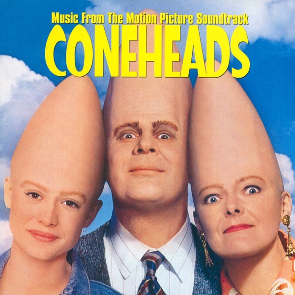 Coneheads (Music from the Motion Picture Soundtrack) cover