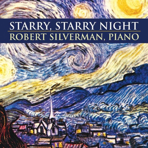 Обложка альбома «Starry, Starry Night» — Robert Silverman