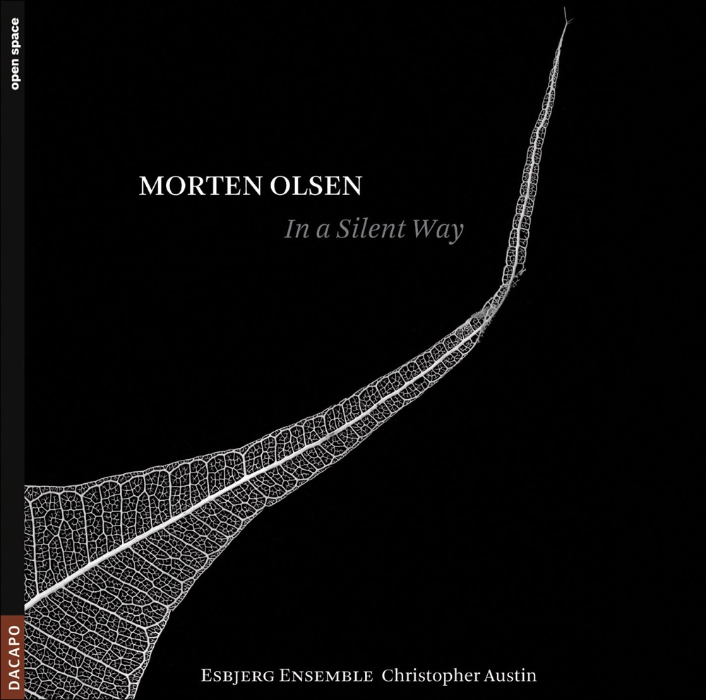 Обложка альбома «Olsen, M.: In a Silent Way - Oryq - Ictus - Kata» — Christopher Austin & Esbjerg Ensemble