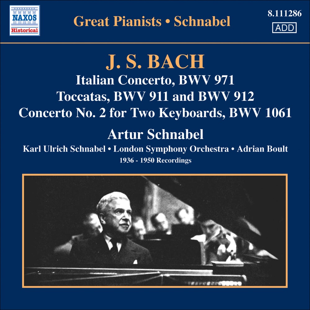 Обложка альбома «Bach: Italian Concerto, Toccatas, Concerto for 2 Keyboards, BWV 1061» — Artur Schnabel, Karl Ulrich Schnabel, Sir Adrian Boult & London Symphony Orchestra