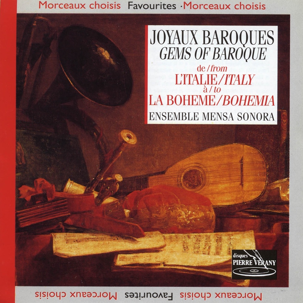 Обложка альбома «Joyaux baroques de l'Italie à la Bohème» — Ensemble Mensa Sonora, Jean Maillet, Christine Verdon, Isabelle Langlet, Sylvette Gaillard & Yannick Varlet