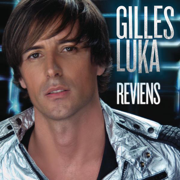 Reviens - EP - Gilles Luka