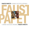 Grande successi originali: Fausto Papetti - Fausto Papetti