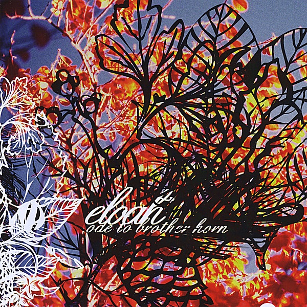 Eloah – Ode To Brother Horn