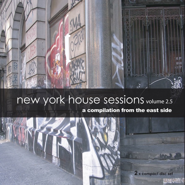 New York House Sessions 2.5 (East Side Edition)