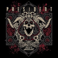 Full House - President