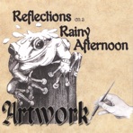 Reflections On a Rainy Afternoon