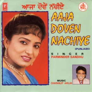 Aaja Doven Nachiye