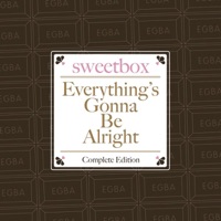 Everything's Gonna Be Alright (Complete Edition) - Single - Sweetbox