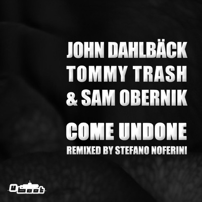 Come Undone - Single