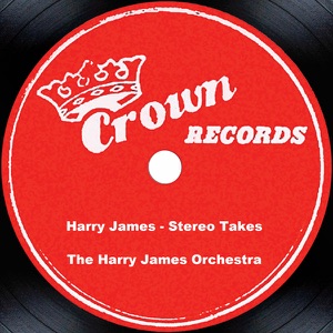 Harry James: Stereo Takes - EP