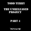 The Unreleased Project, Pt. 4 - EP