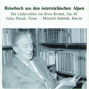 Krenek: Reisebuch aus den österreichischen Alpen, Op. 62