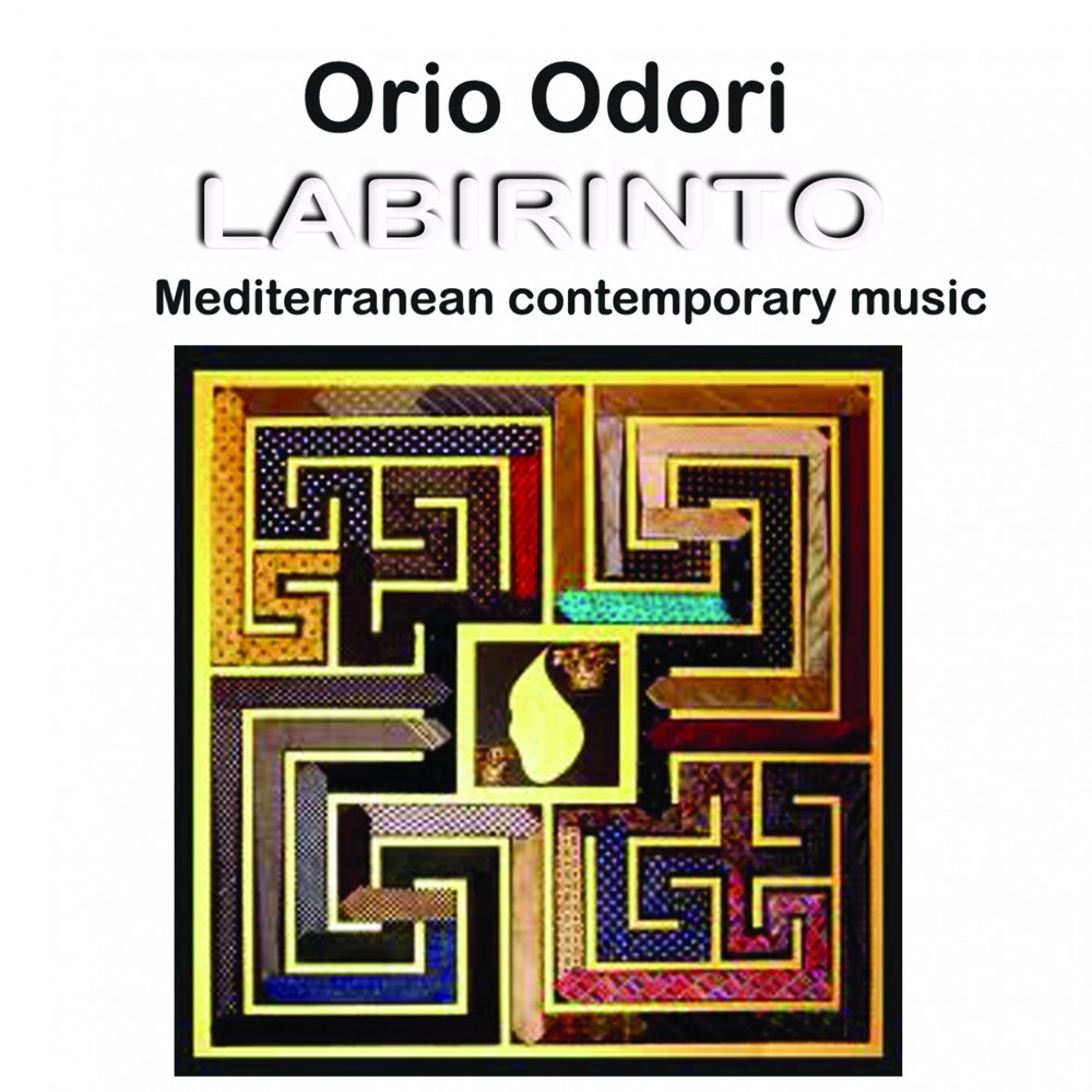 Обложка альбома «Labirinto (Mediterranean Contemporary Music)» — Orio Odori