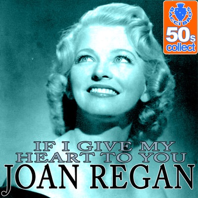 If I Give My Heart To You - Single