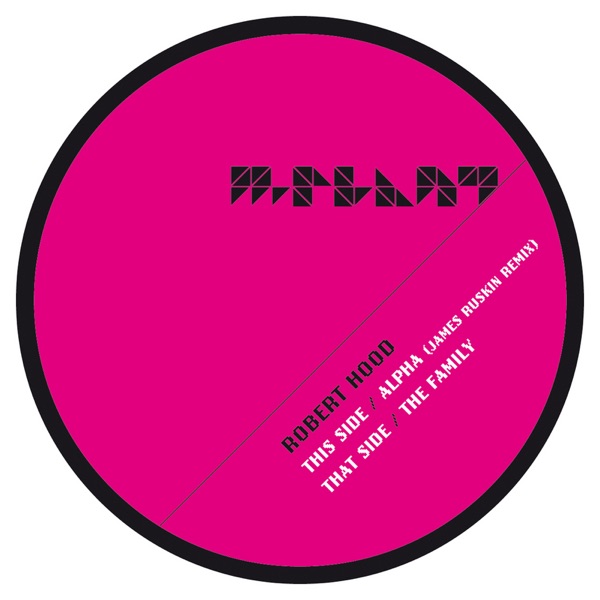 Alpha (James Ruskin Remix) / The Family - Single