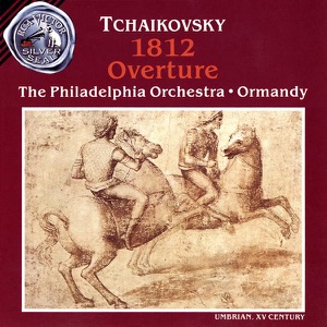 Tchaikovsky: 1812 Overture & Marche Slave