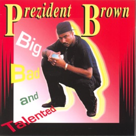 Big Bamboo Prezident Brown