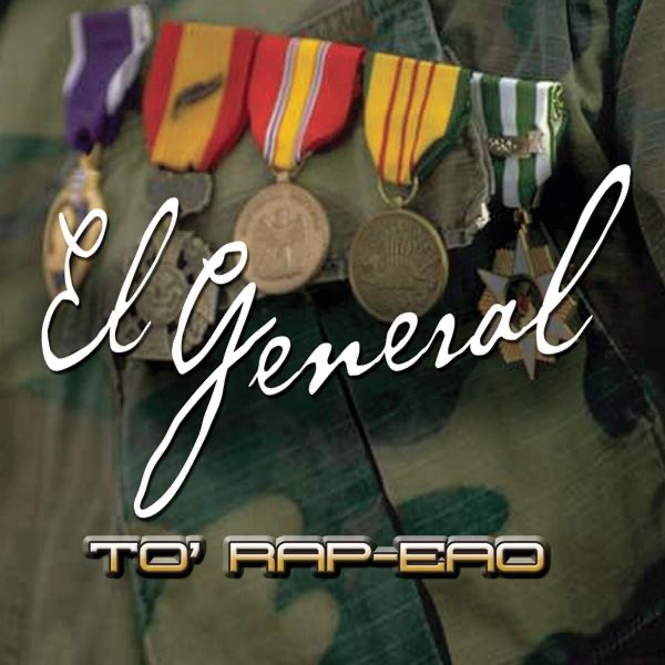 Обложка альбома «To' Rap-Eao» — El General