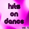 Hits On Dance, Vol. 5
