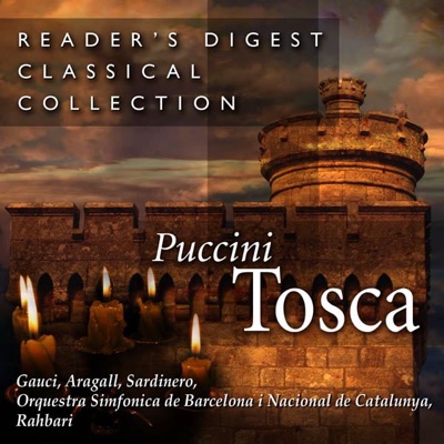Reader's Digest Classical Collection: Puccini: Tosca (Complete)