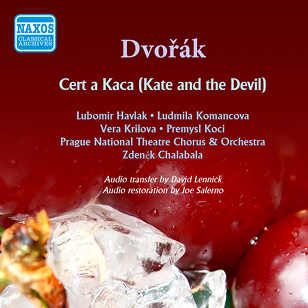 Обложка альбома «Dvorak: The Devil and Kate (1955)» — Lubomir Havlak, Rudolf Asmus, Premysl Koci, Rudolf Vonasek, Prague National Theatre Chorus, Prague National Theatre Orchestra, Karel Berman, Ludmila Komancova, Vera Krilova, Marie Steinerova, Jaroslava Vymazalova, Jaroslav Horacek & Zdenek Chalabala