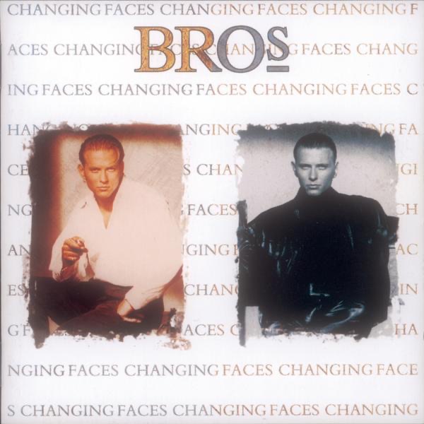 Bros – Changing Faces (1991) album cover