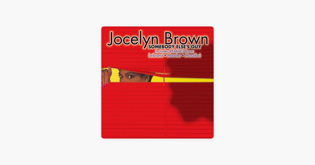 Somebody Else's Guy - EP - Jocelyn Brownのアルバム - Apple Music