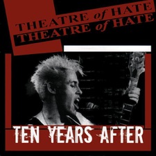 Theatre of Hate - The Hop