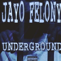 Underground - Jayo Felony