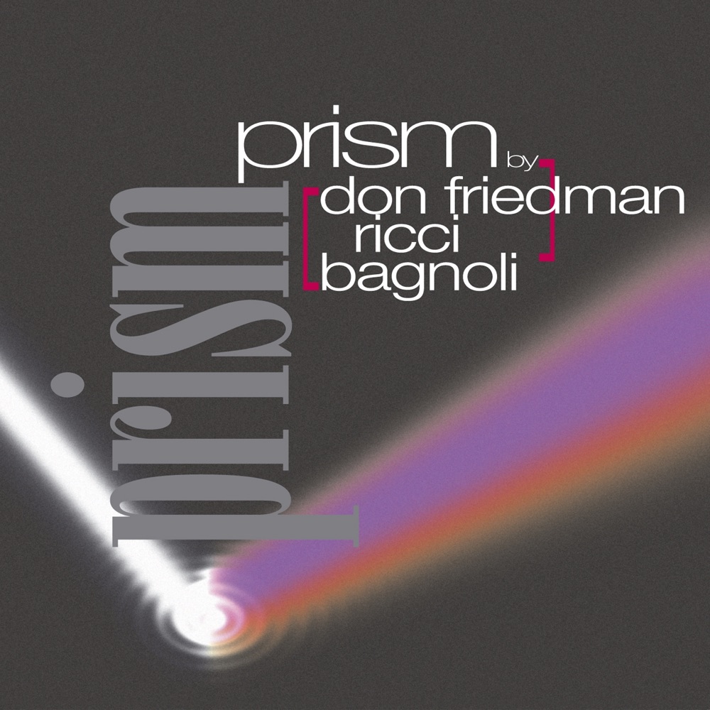 Обложка альбома «Prism» — Don Friedman, M.Ricci & S.Bagnoli