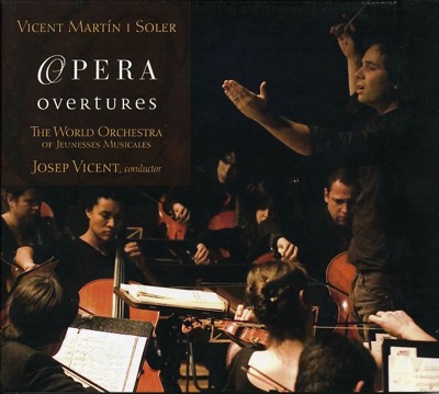 Vicente Martín y Soler: Opera Overtures