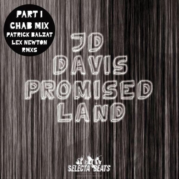 Обложка альбома «Promised Land 2010 (Part ONE) - Single» — JD Davis