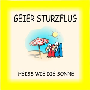 Heiss wie die Sonne - Single