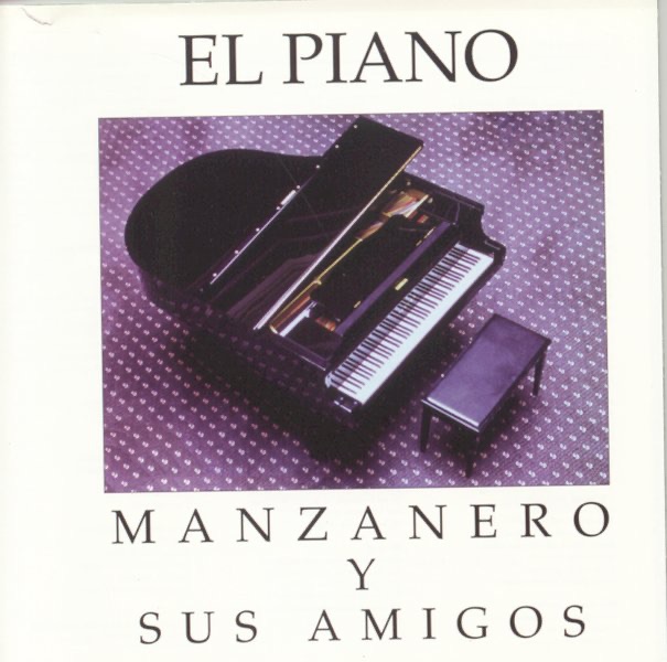 Обложка альбома «El Piano, Manzanero y Sus Amigos» — Armando Manzanero