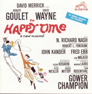 The Happy Time (Original Broadway Cast Recording)
