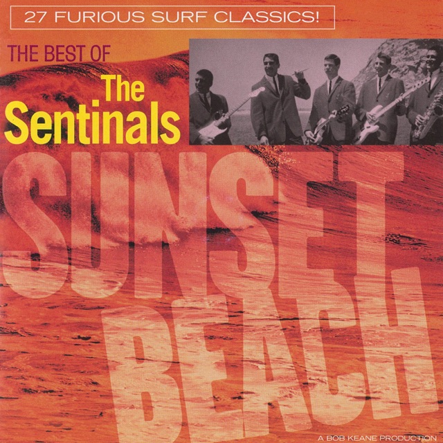 Sunset Beach: The Best of the Sentinals