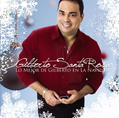 Lo Mejor De Gilberto En La Navidad