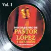Pastor Lopez y Su Combo - El Eco de Tu Adiós