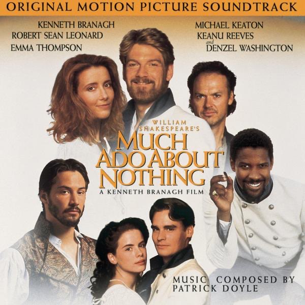 Much Ado About Nothing (Original Motion Picture Soundtrack) - Album by  Patrick Doyle - Apple Music