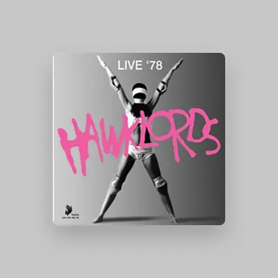Listen to Hawklords, watch music videos, read bio, see tour dates & more!