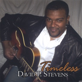 Timeless David P. Stevens