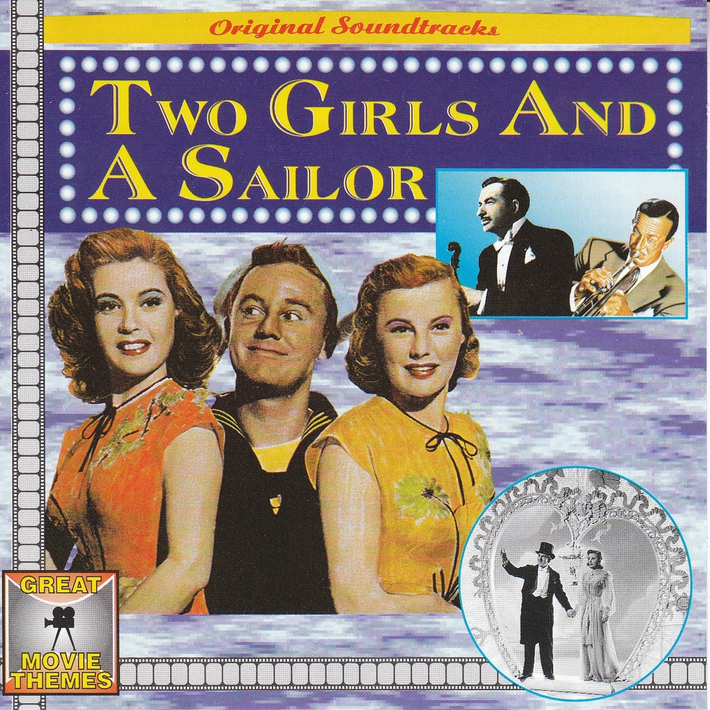 Original Soundtrack of Two Girls And A Sailor (Great Movie Themes)
