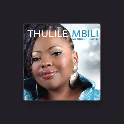 Listen to Thulile Mbili, watch music videos, read bio, see tour dates & more!